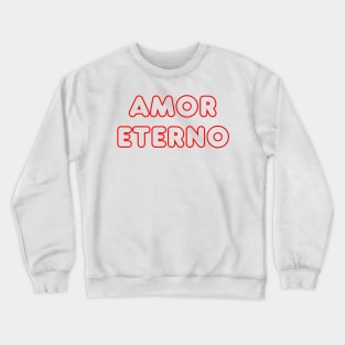 Amor Eterno Outline Crewneck Sweatshirt